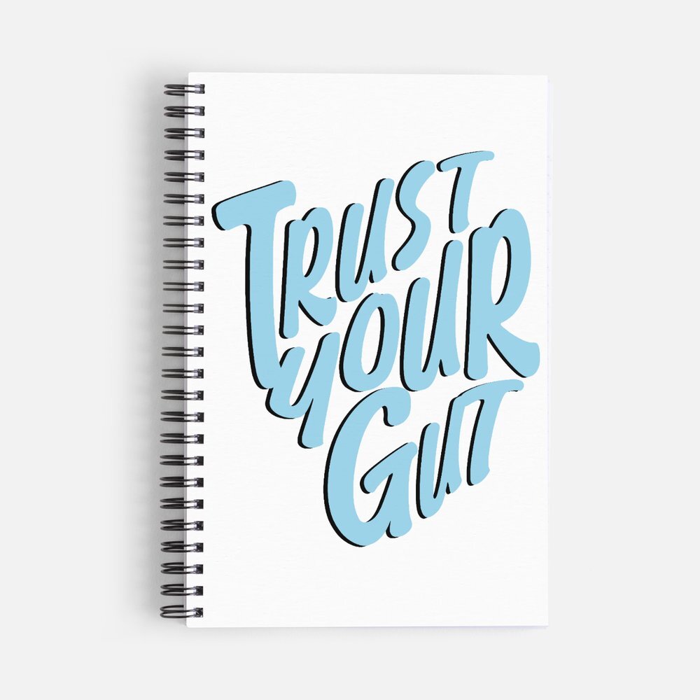 Trust Your Gut Notebook